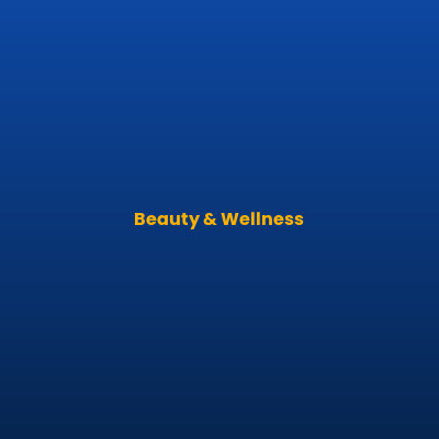 Beauty & Wellness