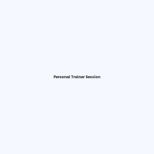 Personal Trainer Session